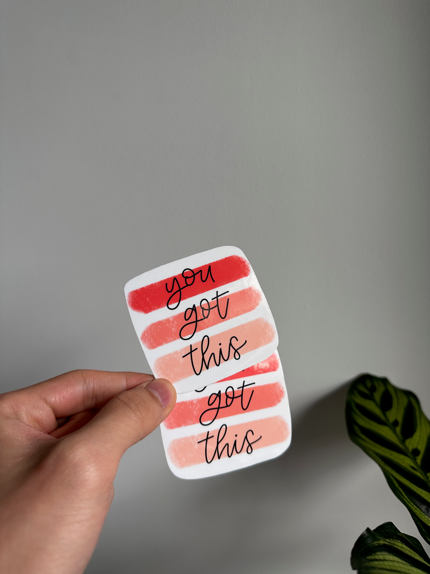 You Got This Lettering