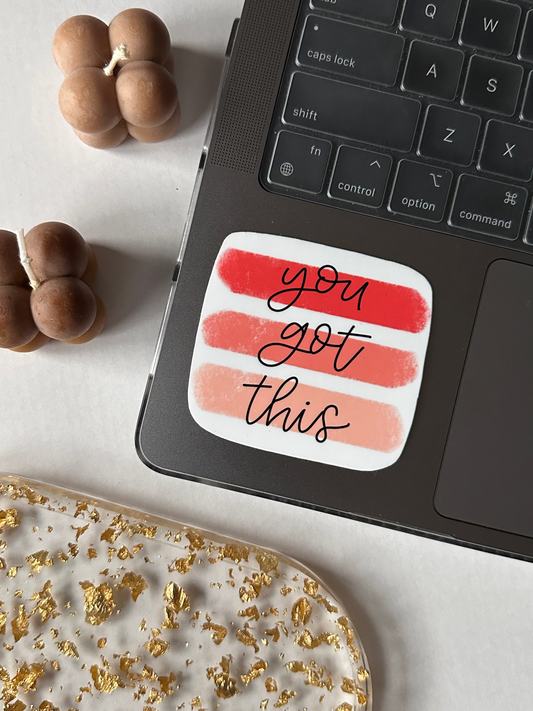 You Got This Lettering